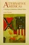 Alternative Americas: A Reading of Antebellum Political Culture