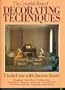 The Complete Book of Decorating Techniques