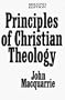 Principles of Christian Theology (2nd Edition)
