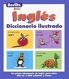 Berlitz Kids Picture Dictionaries Inglés Dissionario Illustrado (English for Spanish Speakers)