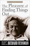 The Pleasure of Finding Things Out