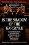 In the Shadow of the Gargoyle