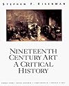 Nineteenth Century Art: A Critical History (2nd Edition)