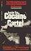 Books : Inside the Cocaine Cartel: The Riveting Eyewitness Account of Life Inside the Colombian Cartel