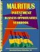 Mauritius Investment & Business Opportunities Yearbook (World Investment & Business Opportunities Library)