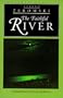 The Faithful River (European Classics)