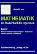 Mathematik, ein Studienbuch f�r Ingenieure, Bd.2, Reihen, Differentialgleichungen, Analysis f�r mehrere Variable, Stochastik