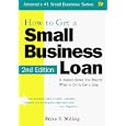 How to Get a Small Business Loan: A Banker Shows You Exactly... by Bryan E. Milling