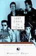 Last Gang in Town: The Story and Myth of the Clash