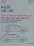 Audi 100, A6 : Official Factory Repair Manual 1992-1997:Including S4, S6, Quattro and Wagon Models (3 volume set)