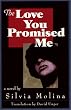 The Love You Promised Me