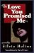 Books : The Love You Promised Me