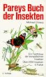 Pareys Buch der Insekten. Ein Feldf�hrer der europ�ischen Insekten