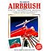 The Complete Airbrush and Photo-Retouching Manual