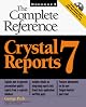 Crystal Reports 7: The Complete Reference