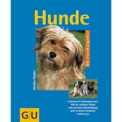 Hunde richtig pflegen und verstehen. Experten-Rat f�r die artgerechte Haltung