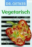 Dr - Oetker - Vegetarisch - August (Dr. Oetker). Oetker