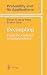 Book Decoupling: From Dependence to Independence (Probability and its Applications)