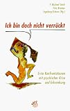 Produkt-Bild: Ich bin doch nicht verr&uuml;ckt . . .