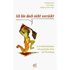 Ich bin doch nicht verr�ckt . . .