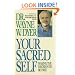 Your Sacred Self: Making the Decision to Be Free