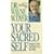 Your Sacred Self: Making the Decision to Be Free