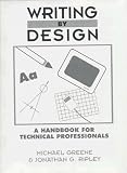 Writing By Design: A Handbook For Technical Professionals