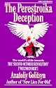 The Perestroika Deception : Memoranda to the Central Intelligence Agency