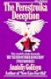 The Perestroika Deception : Memoranda to the Central Intelligence Agency