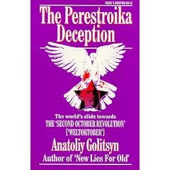 The Perestroika Deception : Memoranda to the Central Intelligence Agency