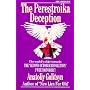 The Perestroika Deception : Memoranda to the Central Intelligence Agency