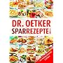Dr. Oetker: Sparrezepte von A-Z von Oetker