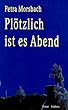 Pl�tzlich ist es Abend