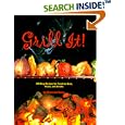 Grill It!: 100 Easy Recipes For Foods To Sear, Sizzle, And Smoke