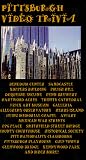 Pittsburgh Video Trivia
