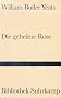 Die geheime Rose