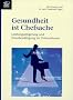 Gesundheit ist Chefsache, m. CD-Audio
