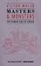 Masters and Monsters: Human Side of Bridge
