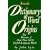 Dictionary of Word Origins: Histories of More Than 8,000 English-Language Words
