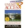 Unlimited Access: An FBI Agent Inside the Clinton White House