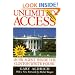 Unlimited Access: An FBI Agent Inside the Clinton White House