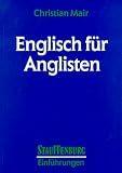 Englisch für Anglisten.