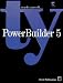 Teach Yourself... Powerbuilder 5 (Teach Yourself)