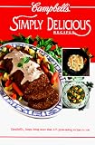 Campbell's Simply Delicious Recipes