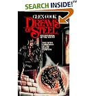 Click here to buy Dreams of Steel (The Fifth Chronicle of the Black Company) by Glen Cook.