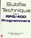 Book Subfile Technique for Rpg/400 Programmers
