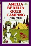 Amelia Bedelia Goes Camping (An Avon Camelot Book)