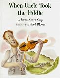 Books : When Uncle Took the Fiddle
