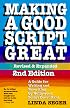 Making a Good Script Great
