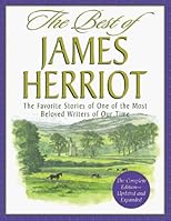 The Best of James Herriot: The Complete Edition Updated and Expanded